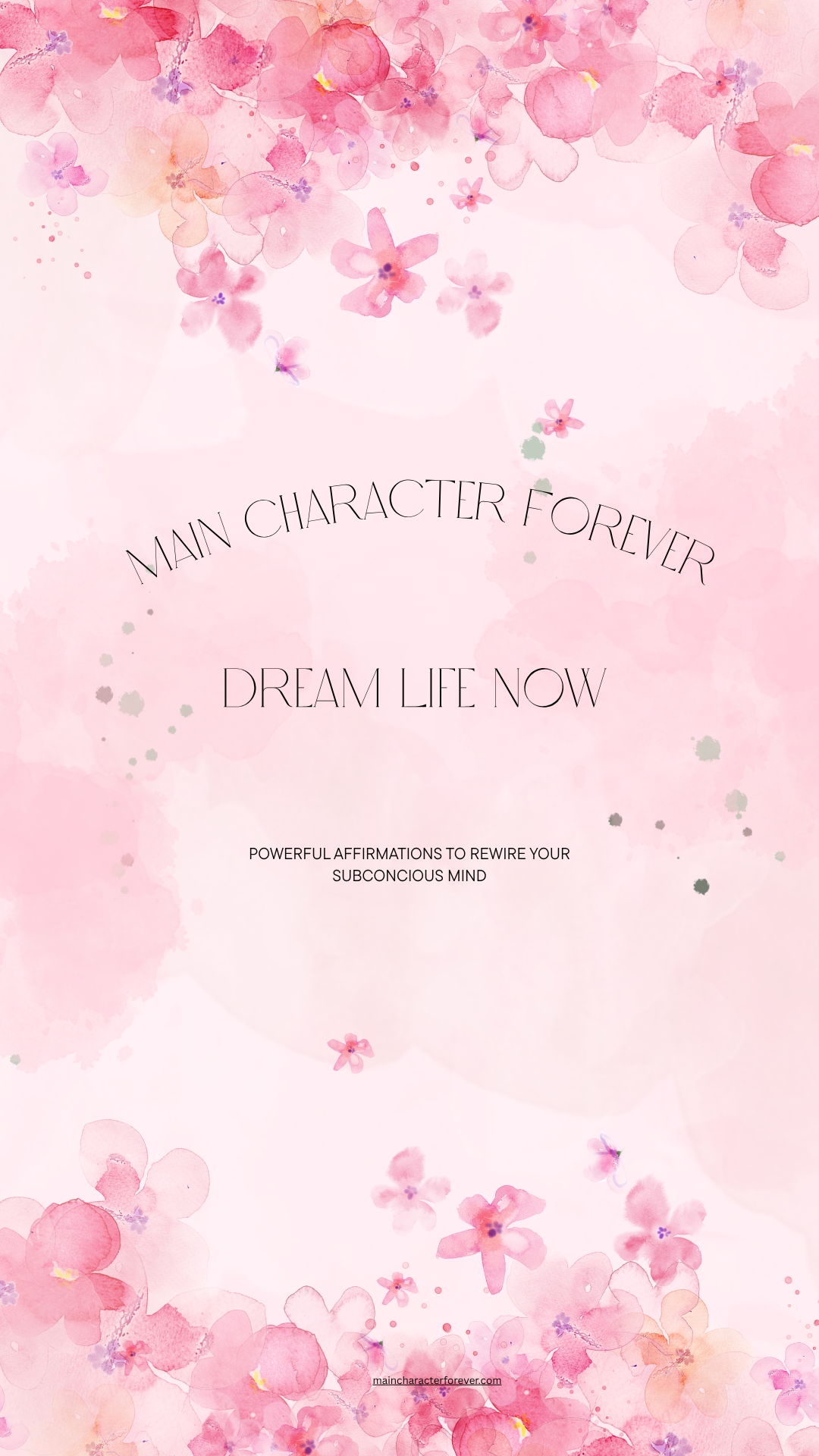 DREAM LIFE NOW Affirmations